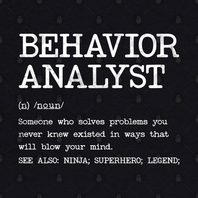 Behavior Analyst - Definition design by best-vibes-only